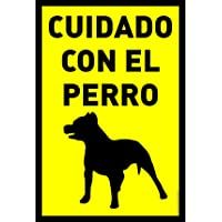 Cartel Resistente PVC - CUIDADO CON EL PERRO - Señaletica de advertencia - señal ideal para colgar y advertir - (PIT…